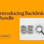 Backlink Bundle – Best SEO service